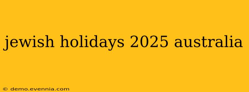 jewish holidays 2025 australia