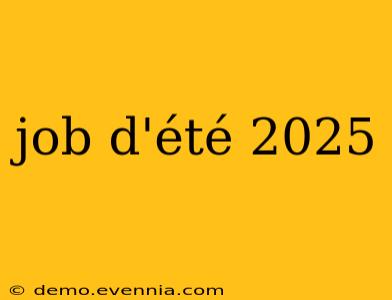 job d'été 2025