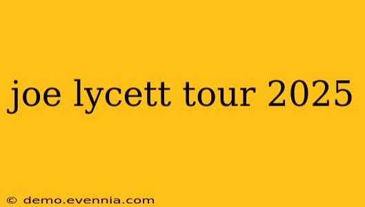 joe lycett tour 2025