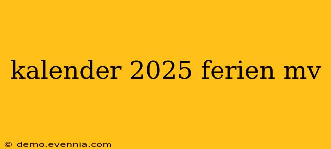 kalender 2025 ferien mv