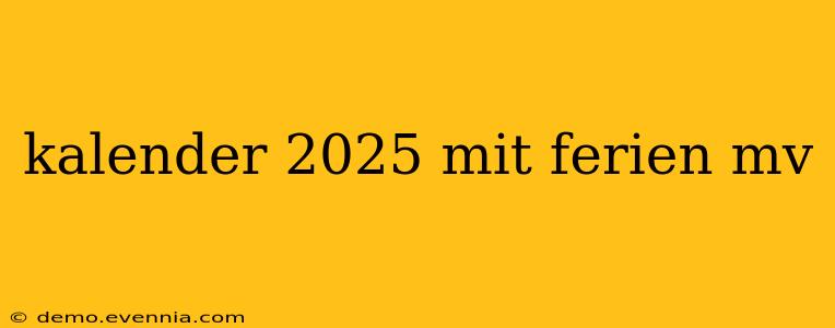 kalender 2025 mit ferien mv