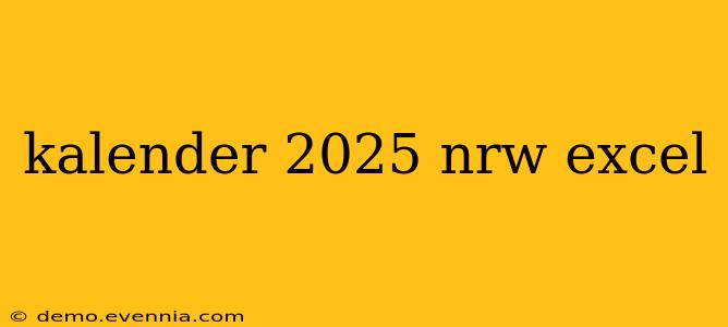 kalender 2025 nrw excel