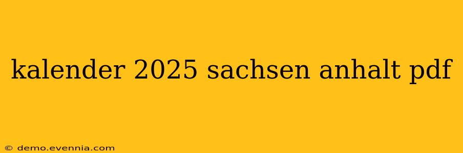 kalender 2025 sachsen anhalt pdf