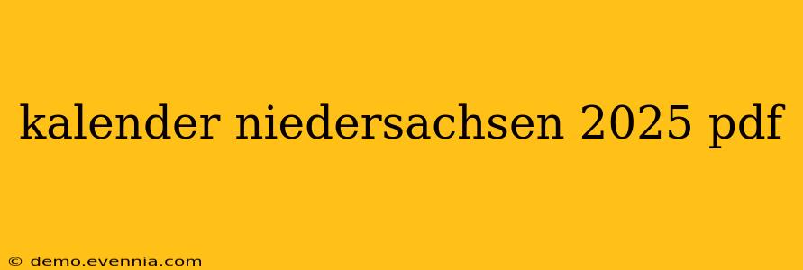 kalender niedersachsen 2025 pdf