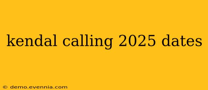 kendal calling 2025 dates