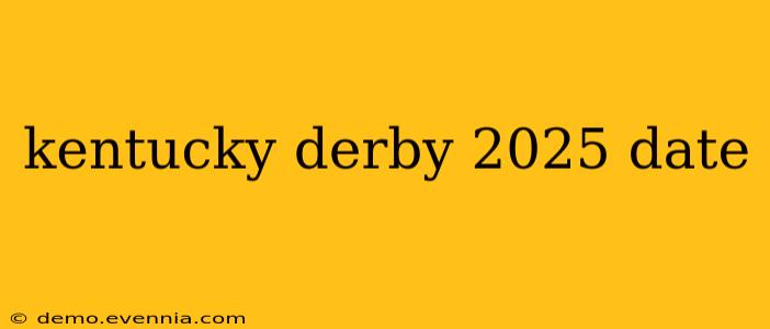 kentucky derby 2025 date