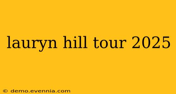 lauryn hill tour 2025