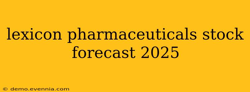 lexicon pharmaceuticals stock forecast 2025