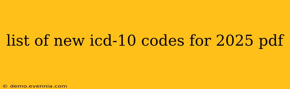 list of new icd-10 codes for 2025 pdf