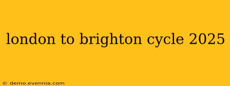 london to brighton cycle 2025