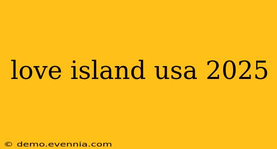 love island usa 2025