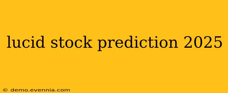 lucid stock prediction 2025