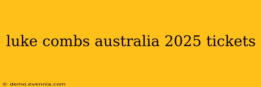 luke combs australia 2025 tickets