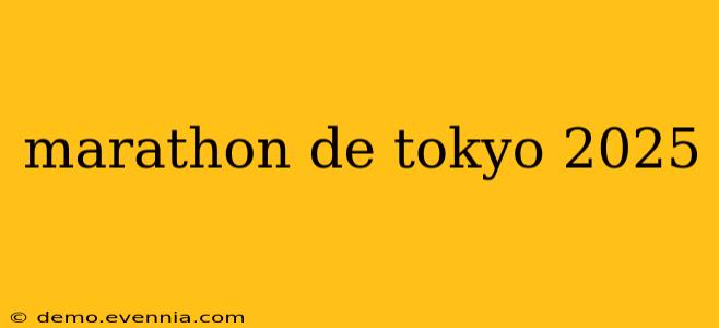 marathon de tokyo 2025