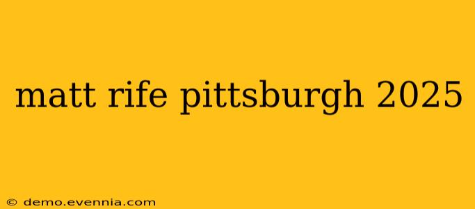 matt rife pittsburgh 2025