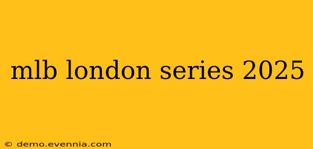 mlb london series 2025