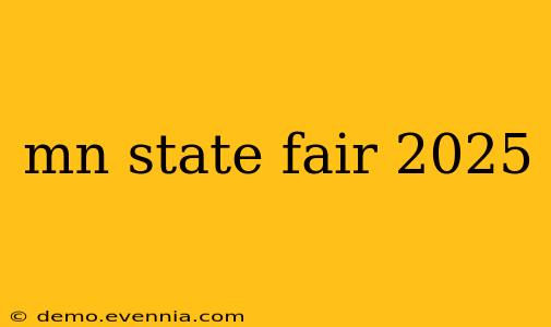 mn state fair 2025