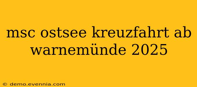 msc ostsee kreuzfahrt ab warnemünde 2025