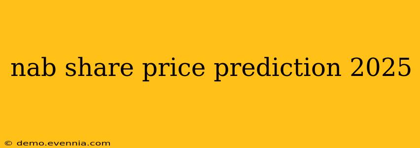 nab share price prediction 2025