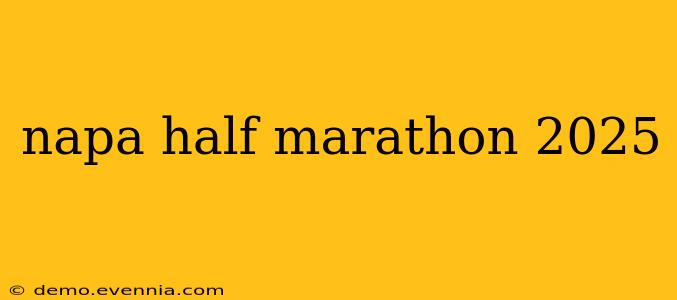 napa half marathon 2025