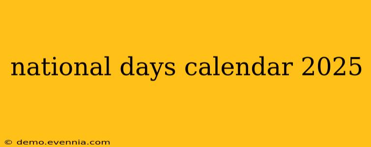 national days calendar 2025