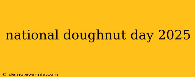 national doughnut day 2025