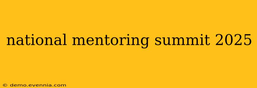 national mentoring summit 2025