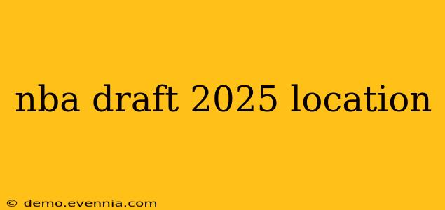 nba draft 2025 location