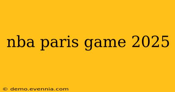 nba paris game 2025