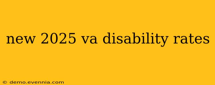 new 2025 va disability rates