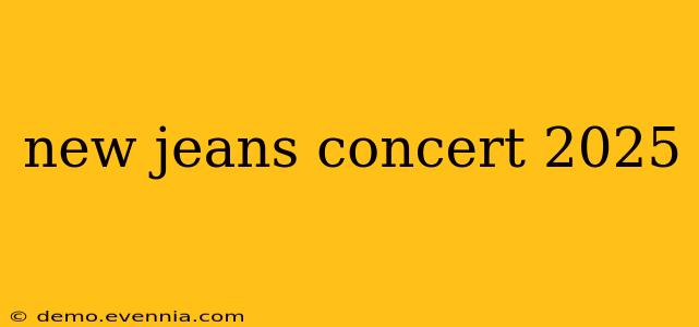 new jeans concert 2025