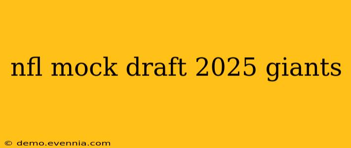 nfl mock draft 2025 giants