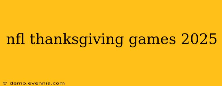 nfl thanksgiving games 2025