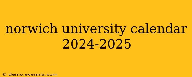 norwich university calendar 2024-2025