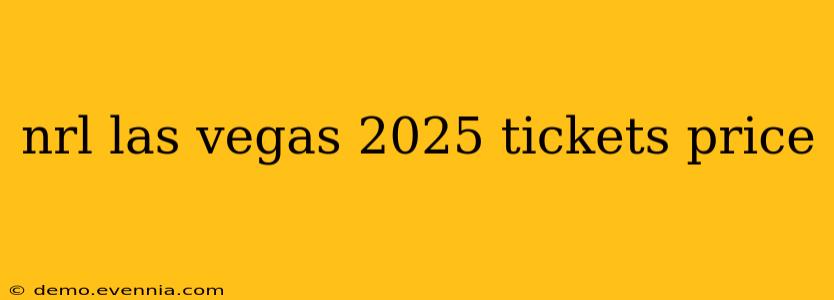 nrl las vegas 2025 tickets price