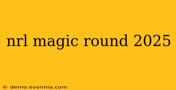 nrl magic round 2025