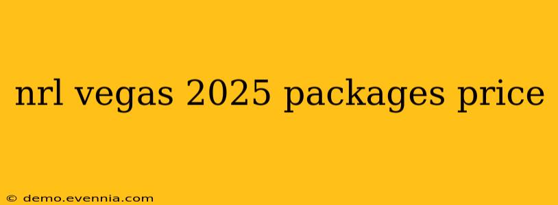 nrl vegas 2025 packages price