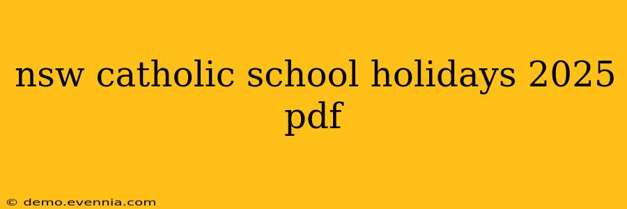 nsw catholic school holidays 2025 pdf