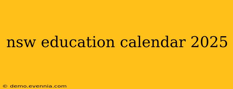 nsw education calendar 2025