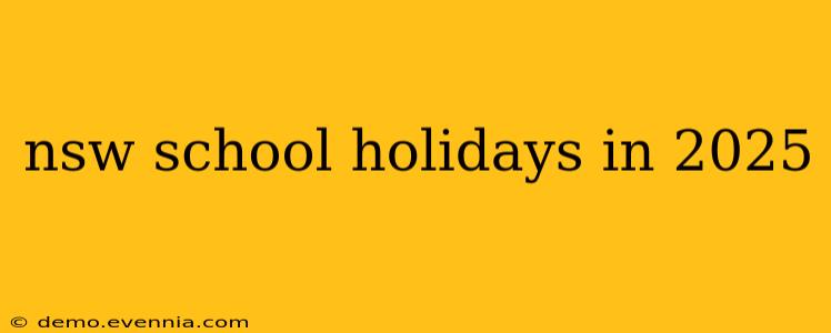 nsw school holidays in 2025