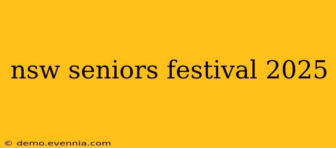 nsw seniors festival 2025