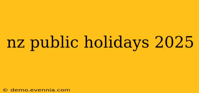 nz public holidays 2025