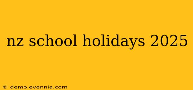 nz school holidays 2025