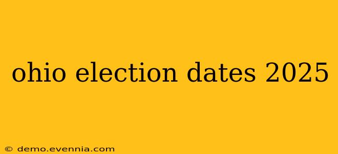 ohio election dates 2025