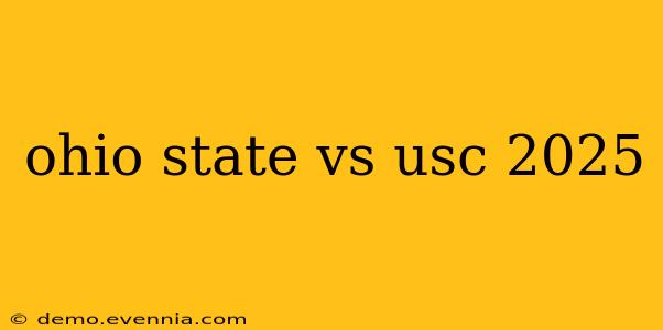 ohio state vs usc 2025