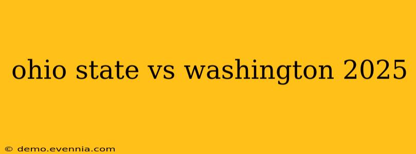 ohio state vs washington 2025