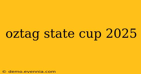 oztag state cup 2025