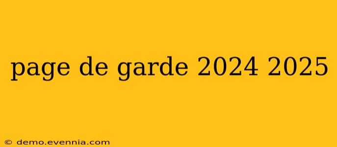 page de garde 2024 2025