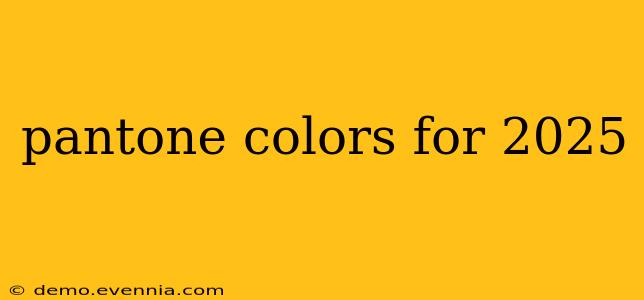 pantone colors for 2025