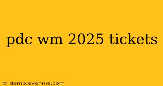 pdc wm 2025 tickets